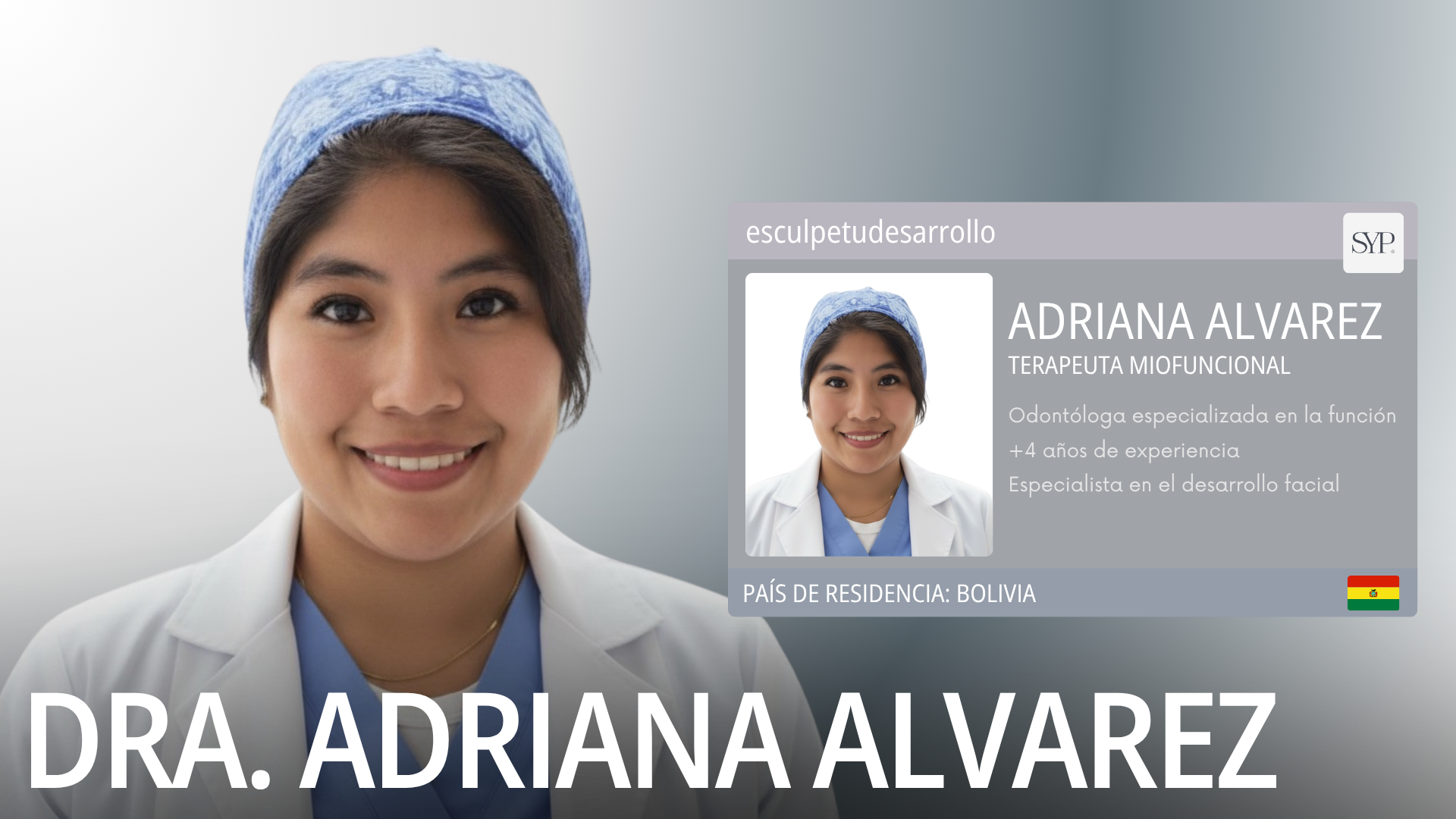 Dra. Adriana Alvarez — Terapeuta Miofuncional